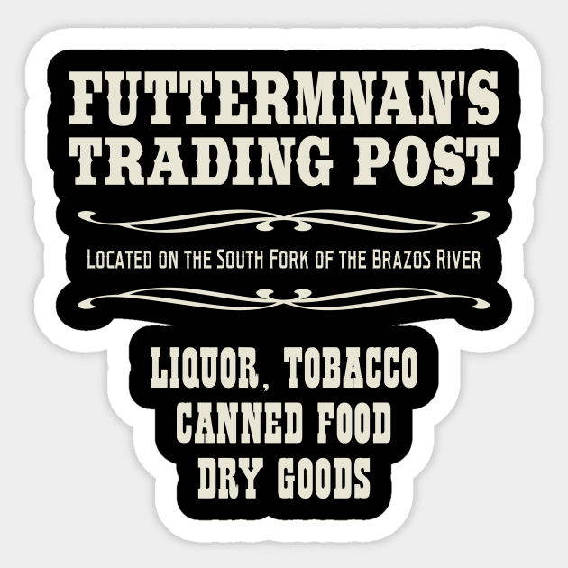 Futterman's Trading Post Sticker by robotrobotROBOT